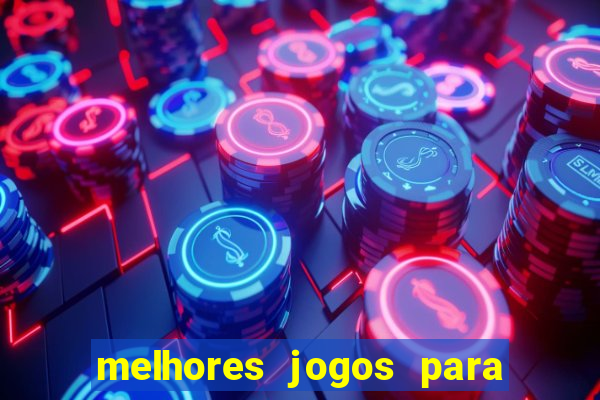 melhores jogos para play store